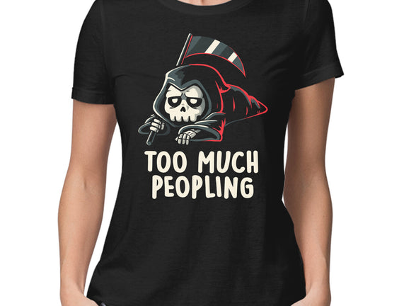 Too Much Peopling