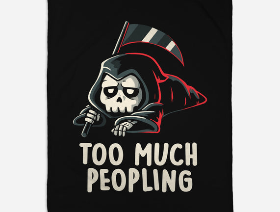 Too Much Peopling