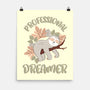 Professional Dreamer-none matte poster-emdesign