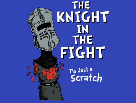 The Knight In The Fight