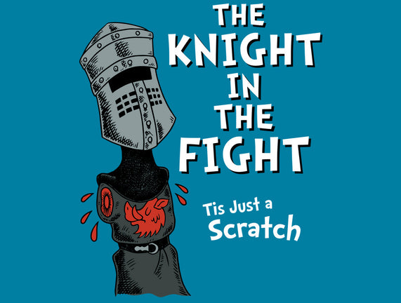 The Knight In The Fight