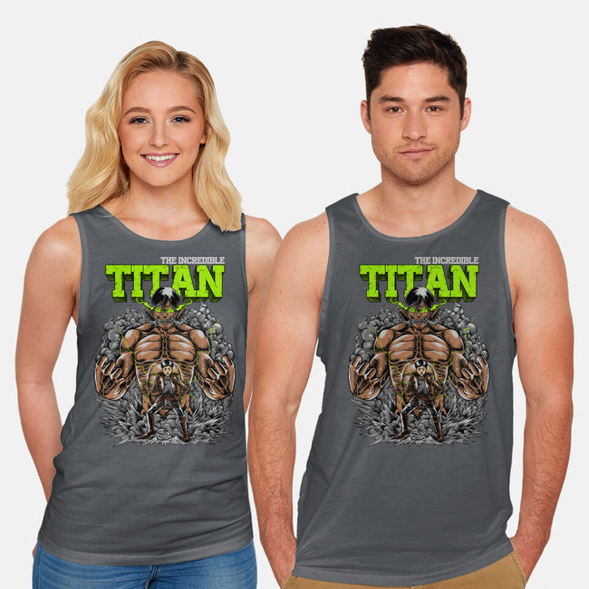 The Incredible Titan-unisex basic tank-joerawks