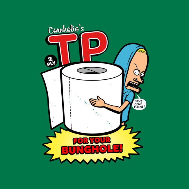 TP For Your Bunghole-unisex crew neck sweatshirt-Boggs Nicolas