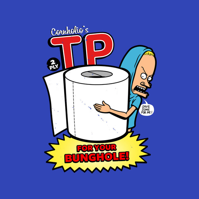 TP For Your Bunghole-none glossy sticker-Boggs Nicolas