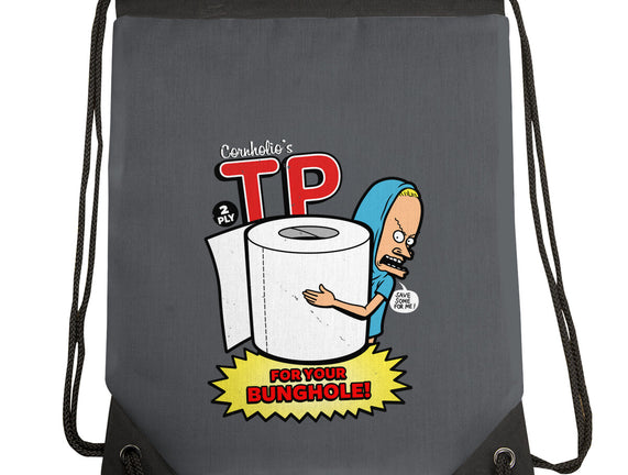 TP For Your Bunghole