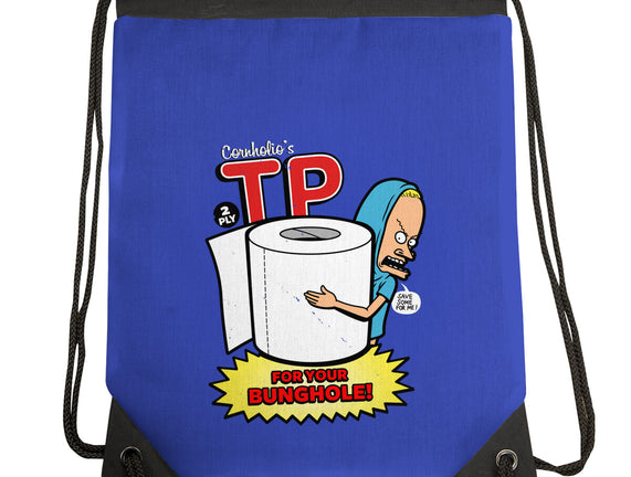 TP For Your Bunghole