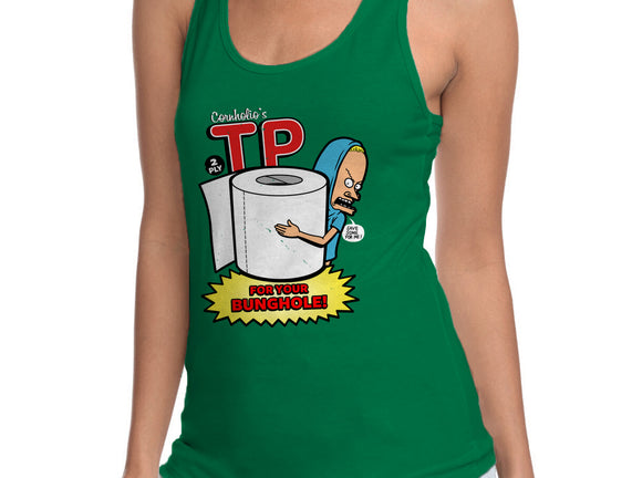 TP For Your Bunghole