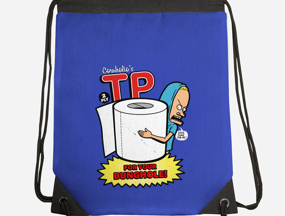 TP For Your Bunghole