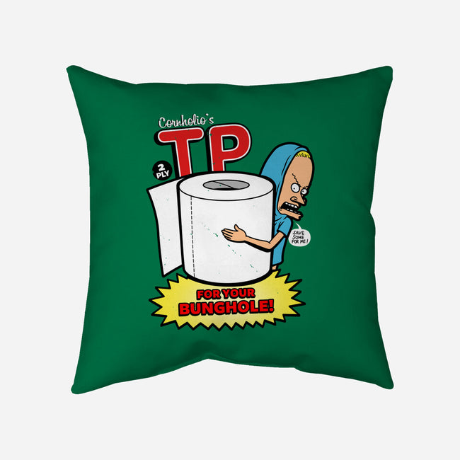 TP For Your Bunghole-none removable cover throw pillow-Boggs Nicolas