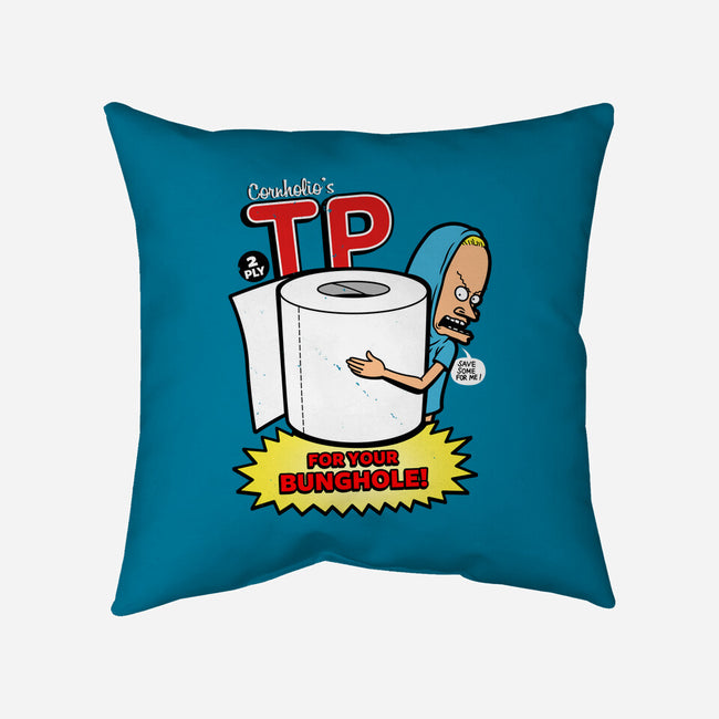 TP For Your Bunghole-none removable cover throw pillow-Boggs Nicolas