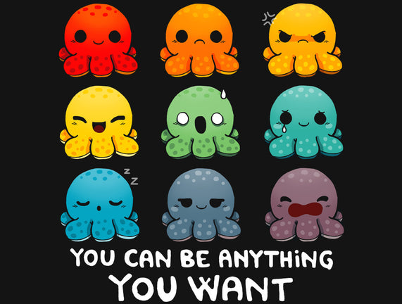 You Can Be Anything