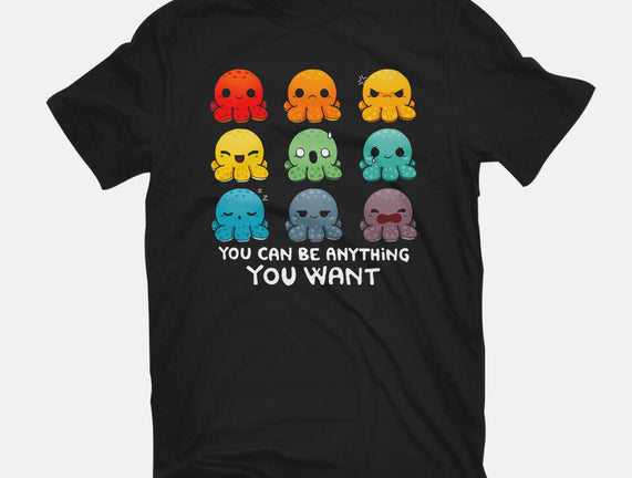 You Can Be Anything