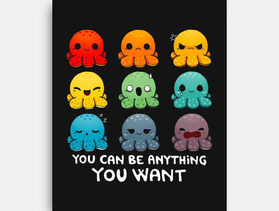 You Can Be Anything