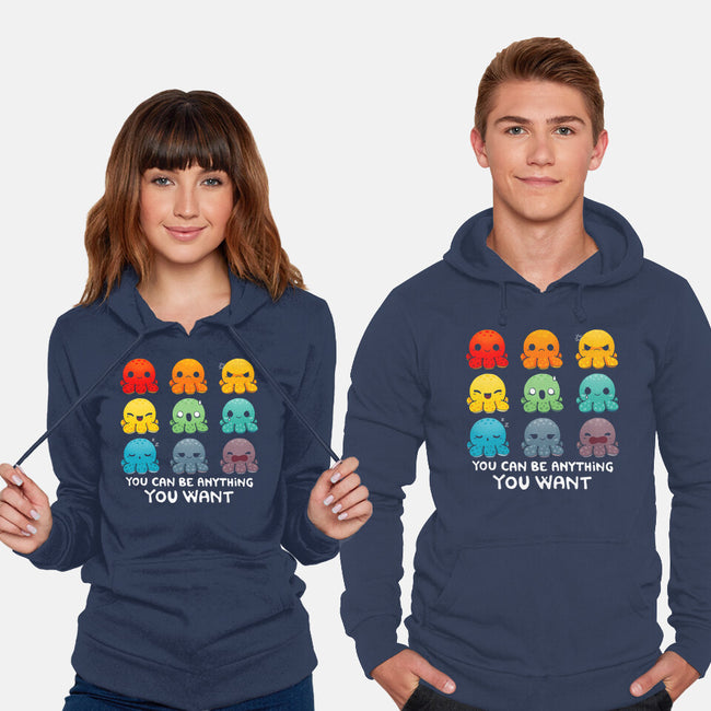 You Can Be Anything-unisex pullover sweatshirt-Vallina84
