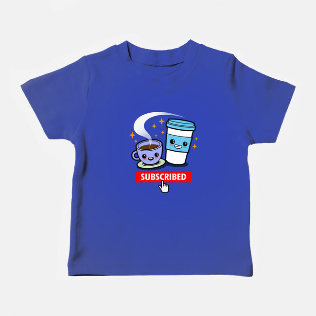 Subscribed To Coffee-baby basic tee-Boggs Nicolas