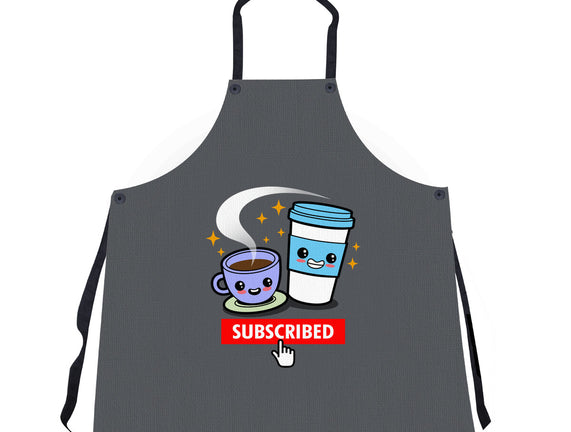 Subscribed To Coffee