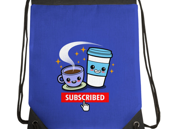Subscribed To Coffee