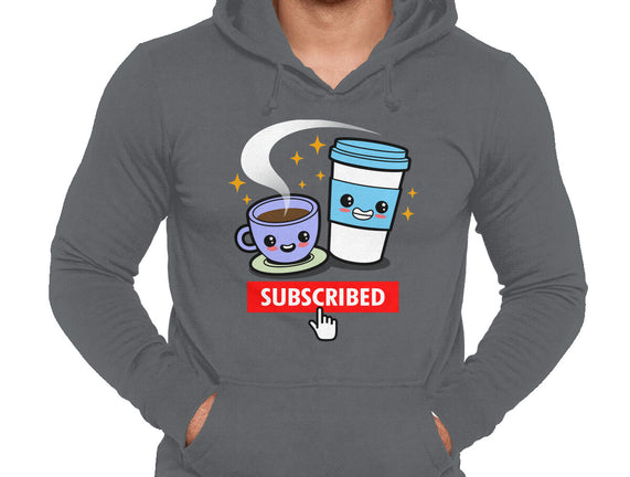 Subscribed To Coffee