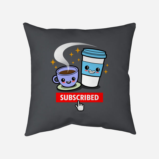 Subscribed To Coffee-none removable cover w insert throw pillow-Boggs Nicolas