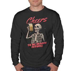 Cheers To My Crappy Future