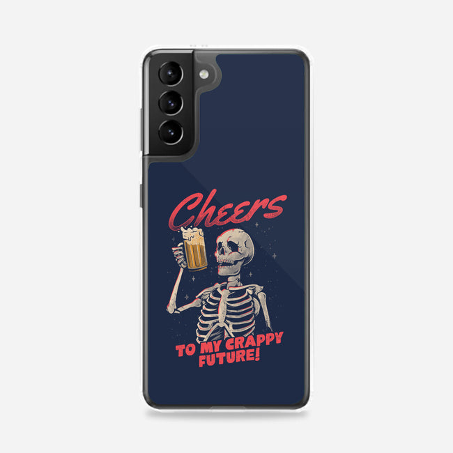 Cheers To My Crappy Future-samsung snap phone case-eduely