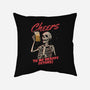 Cheers To My Crappy Future-none removable cover w insert throw pillow-eduely