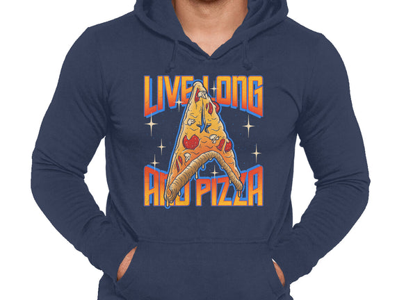 Live Long And Pizza