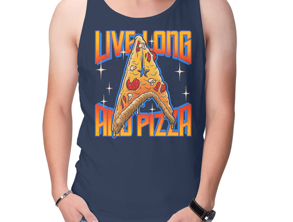 Live Long And Pizza