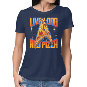 Live Long And Pizza