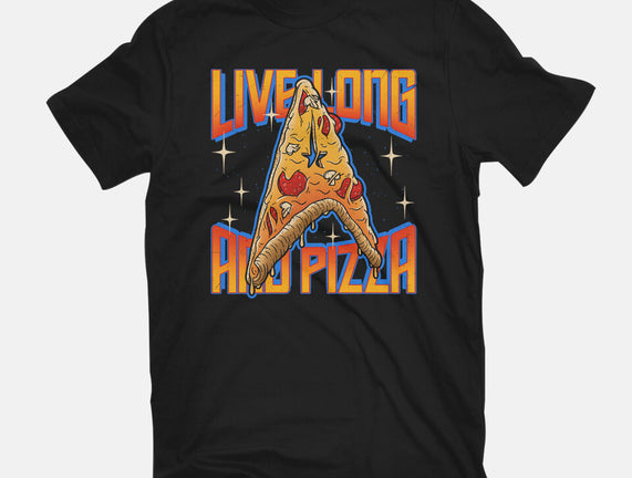 Live Long And Pizza