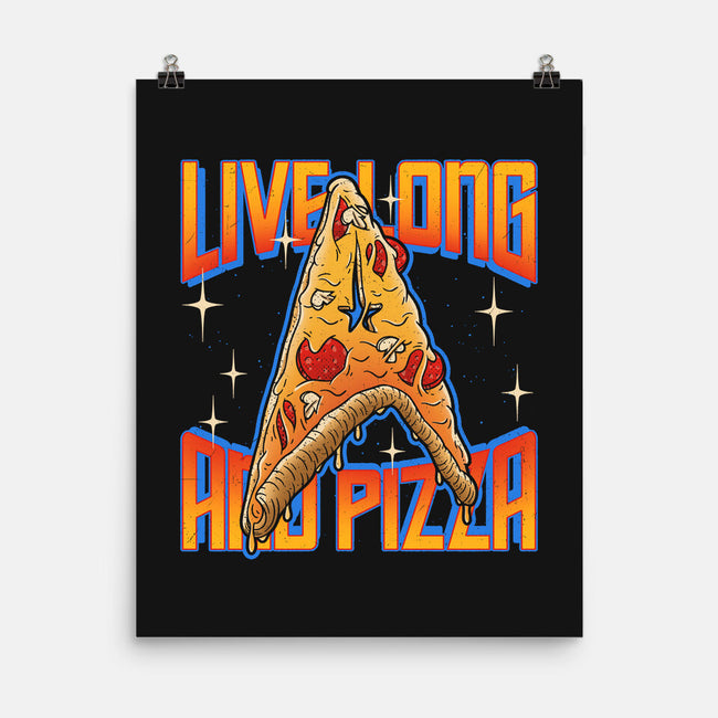 Live Long And Pizza-none matte poster-Getsousa!