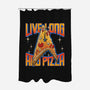 Live Long And Pizza-none polyester shower curtain-Getsousa!