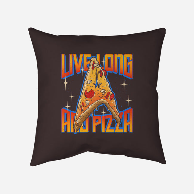 Live Long And Pizza-none removable cover w insert throw pillow-Getsousa!