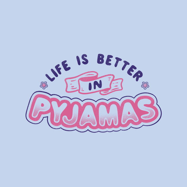 Life Is Better In Pyjamas-womens fitted tee-tobefonseca