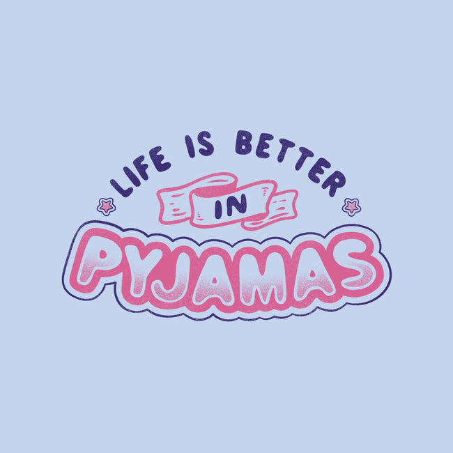 Life Is Better In Pyjamas-mens premium tee-tobefonseca