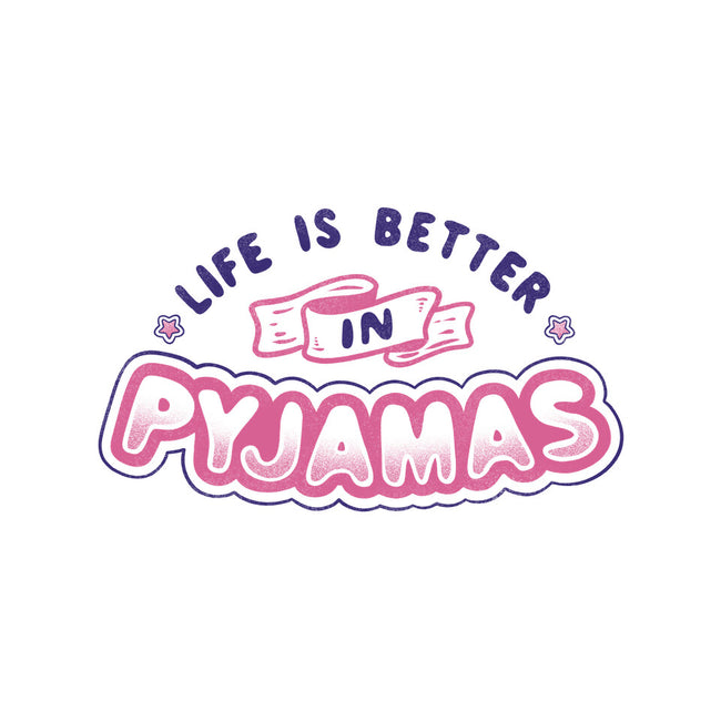 Life Is Better In Pyjamas-cat basic pet tank-tobefonseca