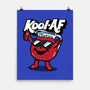 Kool AF-none matte poster-Boggs Nicolas