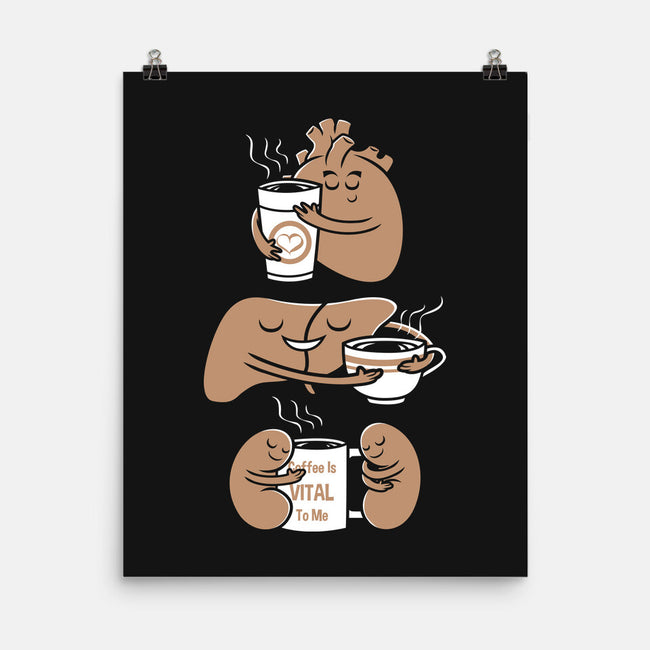 Coffee Is Vital To Me-none matte poster-krisren28