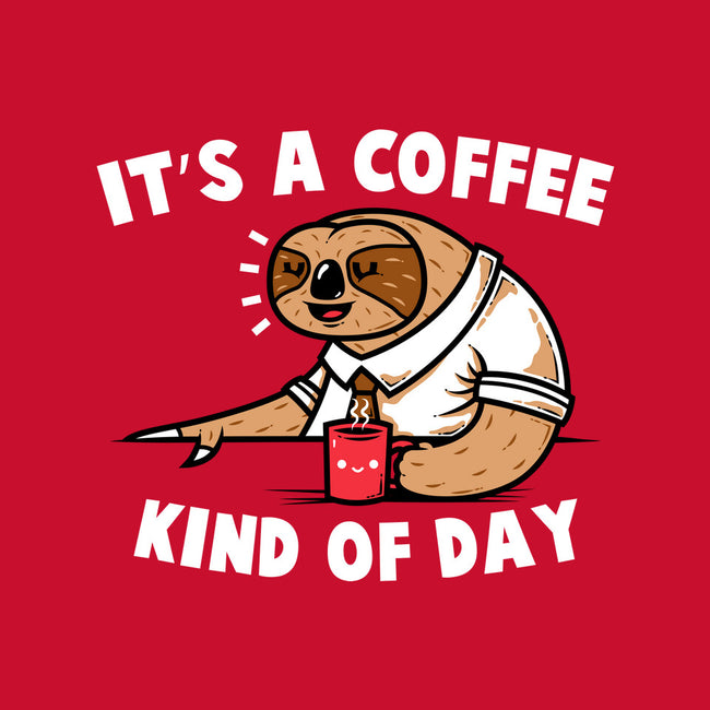 It's A Coffee Kind Of Day-womens fitted tee-krisren28