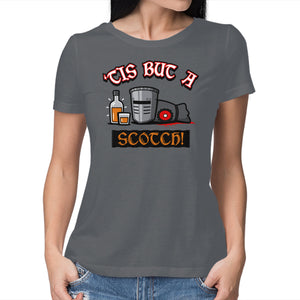 Tis But A Scotch!