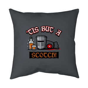 Tis But A Scotch!
