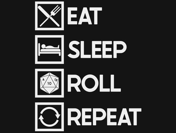 Eat Sleep Roll