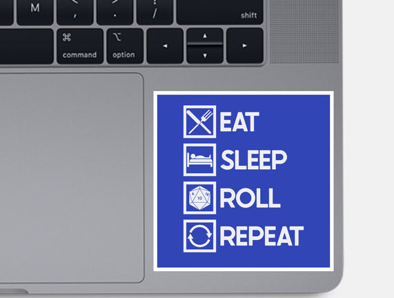 Eat Sleep Roll