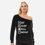 Eat Sleep Roll-womens off shoulder sweatshirt-Nickbeta Designs