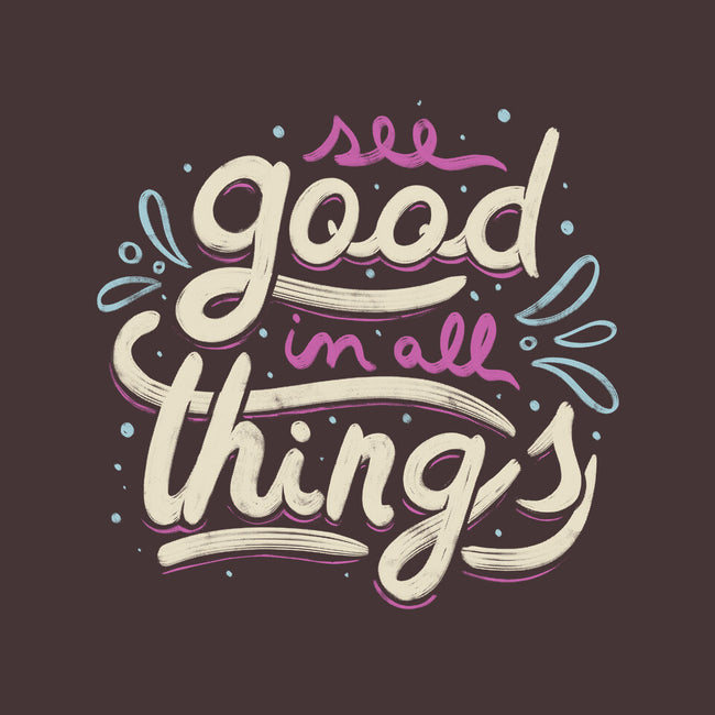 See Good In All Things-none removable cover throw pillow-tobefonseca