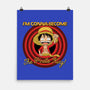 Looney Luffy Pirate King-none matte poster-danielmorris1993