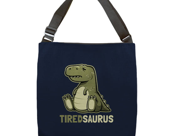 Tiredsaurus