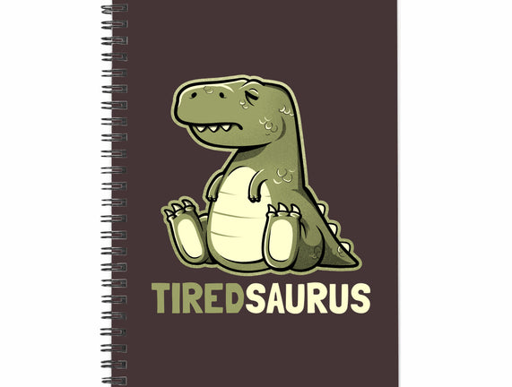 Tiredsaurus