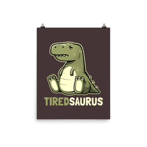 Tiredsaurus