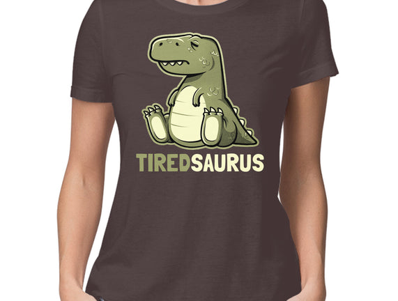 Tiredsaurus